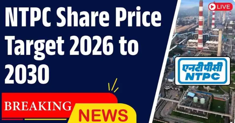 NTPC Share Price Target 2026, 2027, 2028, 2029, 2030